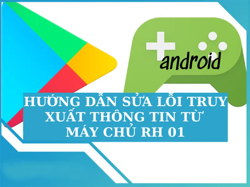 Lỗi Truy Xuất Thông Tin Từ Máy Chủ Rh 01 (2)