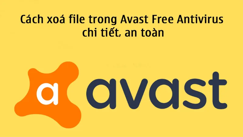 Cách Xoá File Trong Avast Free Antivirus (2)