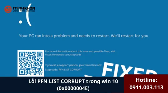 Lỗi Pfn List Corrupt Trong Win 10 (0x0000004e) (1)