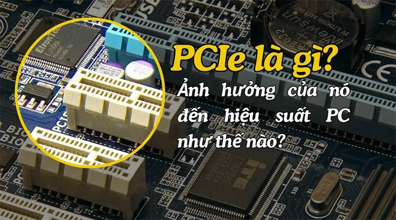 Pcie Gen 3 Và Pcie Gen 4 Khác Nhau Như Thế Nào (16)