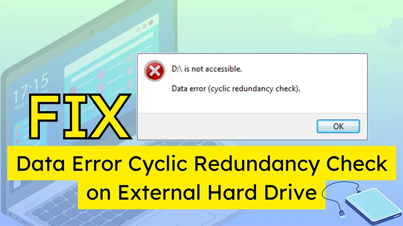 Lỗi Cyclic Redundancy Check Trên ổ Cứng (11)