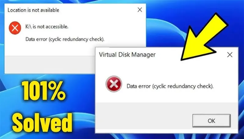 Lỗi Cyclic Redundancy Check Trên ổ Cứng (3)