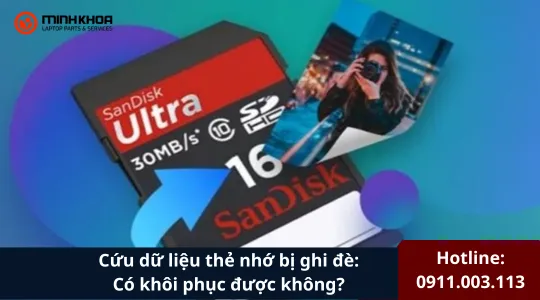 Cứu Dữ Liệu Thẻ Nhớ Bị Ghi đè (1)