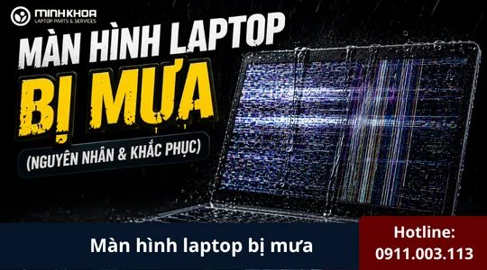 Màn Hình Laptop Bị Mưa (11)