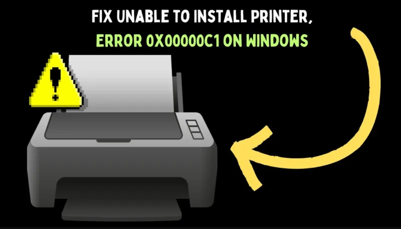 Lỗi Unable To Install Printer (error 0x00000c1) (10)