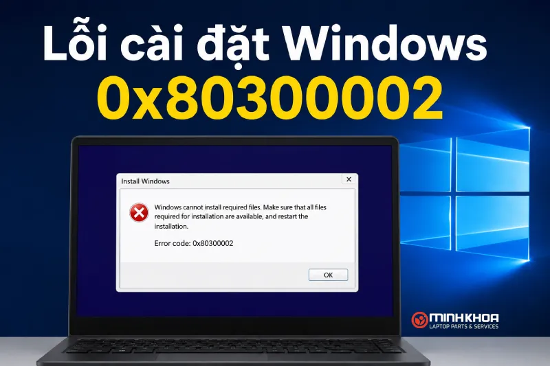 Lỗi Cài đặt Windows 0x80300002 (2)