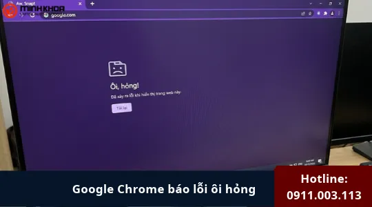 Google Chrome Báo Lỗi ôi Hỏng (16)