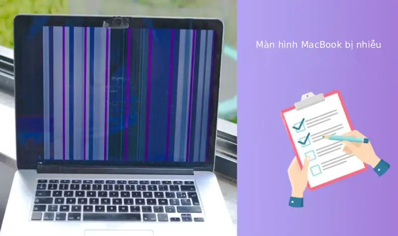 Màn Hình Macbook Bị Nhiễu (1)